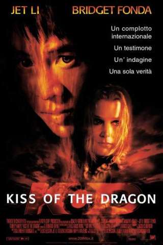 Kiss of the dragon (2001) streaming