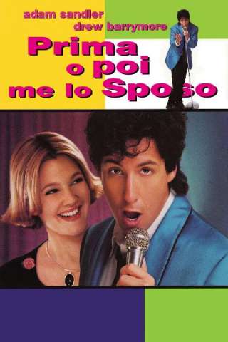Prima o poi me lo sposo (1998) streaming