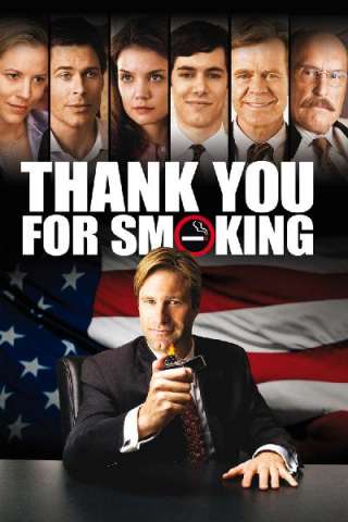 Thank You for Smoking (2005) streaming
