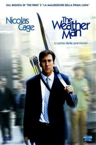 The Weather Man - L'uomo delle previsioni (2005) streaming
