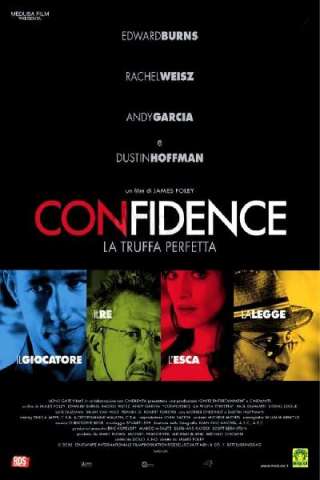Confidence - La truffa perfetta (2003) streaming