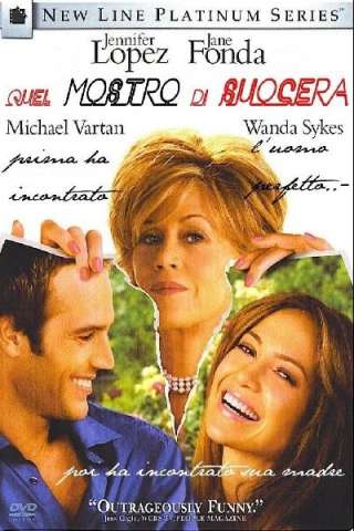 Quel mostro di suocera (2005) streaming