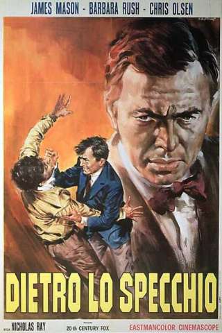 Dietro lo specchio (1956) streaming