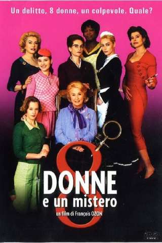 8 donne e un mistero (2002) streaming