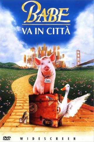 Babe va in città (1998) streaming