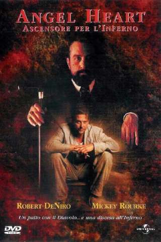 Angel Heart - Ascensore per l'inferno (1987) streaming