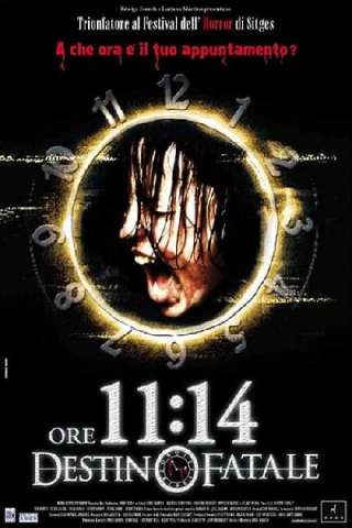 Ore 11:14 - Destino fatale (2003) streaming