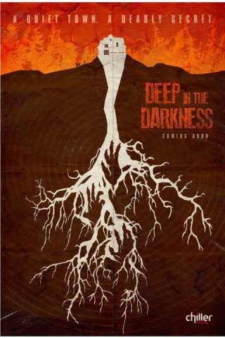 Deep in the Darkness (2014) streaming