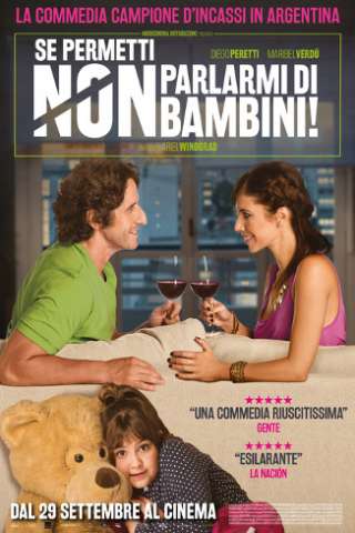 Se permetti non parlarmi di bambini! (2015) streaming