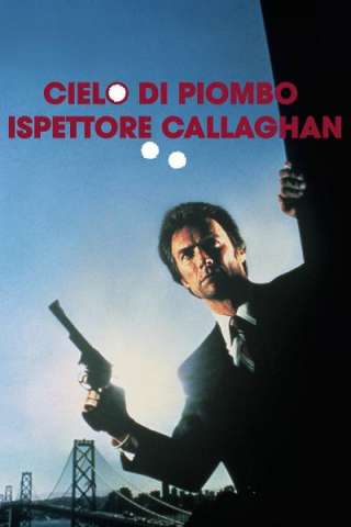 Cielo di piombo, ispettore Callaghan (1976) streaming