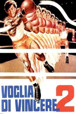 Voglia Di Vincere 2 (1987) streaming