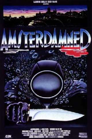 Amsterdamned (1988) streaming