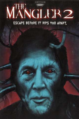 The Mangler 2 (2001) streaming