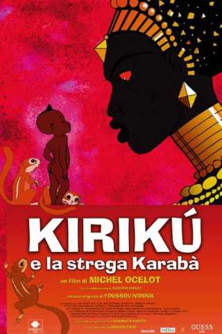 Kirikù e la strega Karabà (1998) streaming