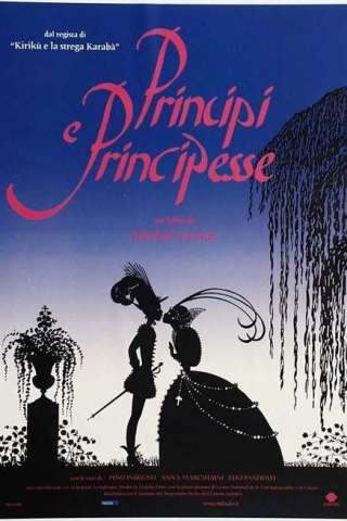 Principi e principesse (2000) streaming