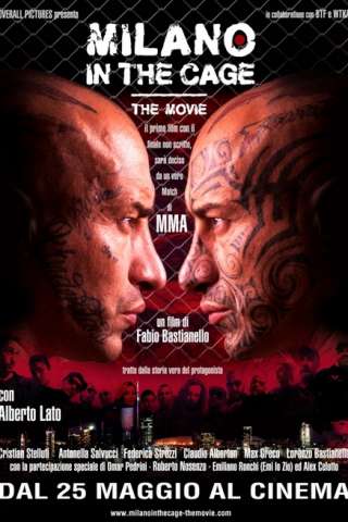 Milano in the Cage - The Movie (2017) streaming