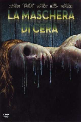 La maschera di cera (2005) streaming