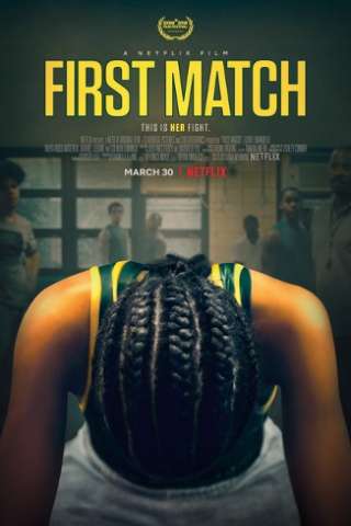 Il primo match (2018) streaming