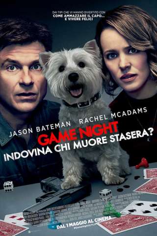 Game Night - Indovina chi muore stasera? (2018) streaming