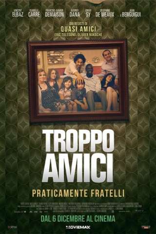 Troppo Amici (2009) streaming