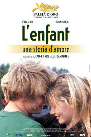 L'enfant - Una storia d'amore (2005) streaming