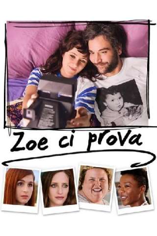 Zoe ci prova (2018) streaming