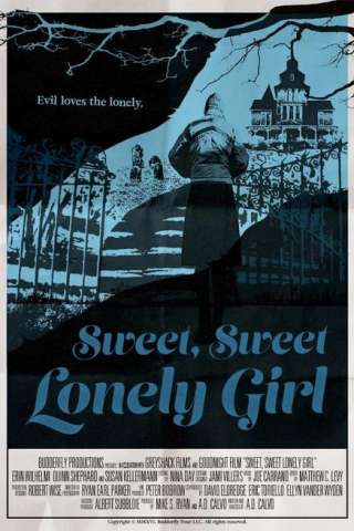 Sweet, Sweet Lonely Girl (2016) streaming