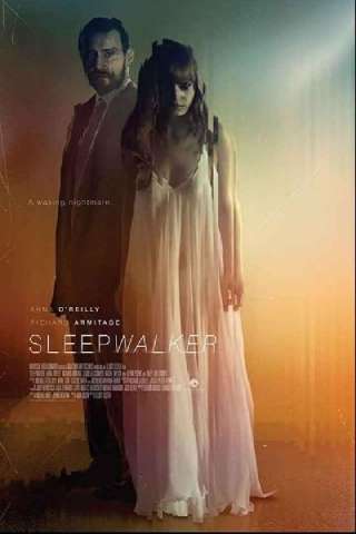 Sleepwalker (2017) streaming