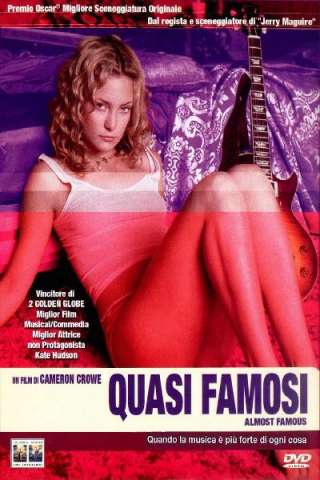 Quasi famosi (2000) streaming