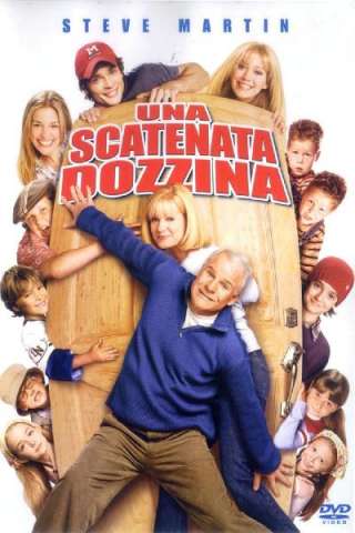 Una scatenata dozzina (2003) streaming