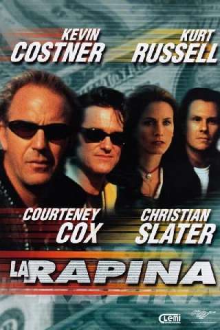 La rapina (2001) streaming