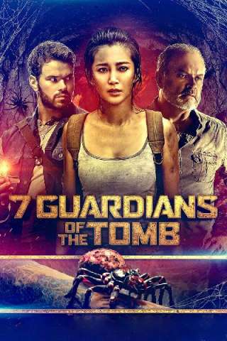7 Guardians of the Tomb (2018) streaming