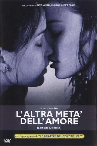 L'altra metà dell'amore (2001) streaming