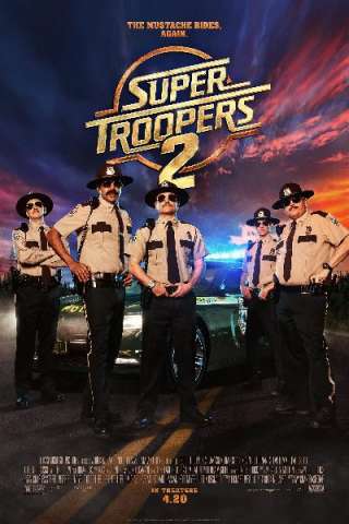 Super Troopers 2 (2018) streaming