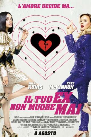 Il tuo ex non muore mai (2018) streaming