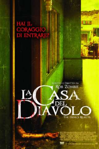 La casa del diavolo (2005) streaming