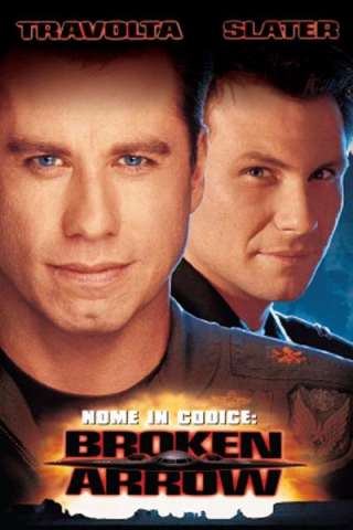Nome in codice: Broken Arrow (1996) streaming