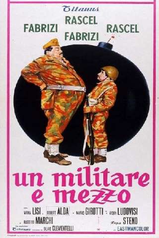 Un militare e mezzo (1960) streaming