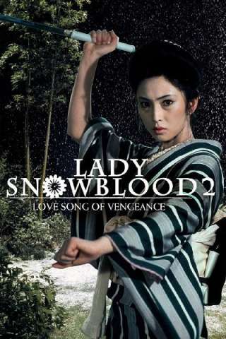 Lady Snowblood 2: Love Song of Vengeance (1974) streaming