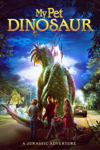 My Pet Dinosaur (2017) streaming