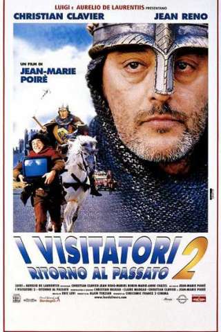 I visitatori 2: ritorno al passato (1998) streaming