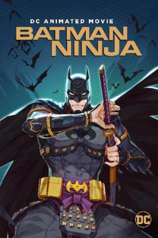 Batman Ninja (2018) streaming