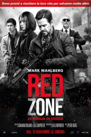 Red Zone - 22 Miglia di Fuoco (2018) streaming