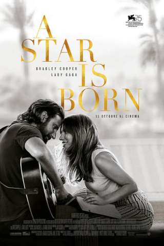 A Star Is Born (2018) streaming