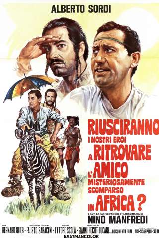 Riusciranno i nostri eroi a ritrovare l'amico misteriosamente scomparso in Africa? (1968) streaming