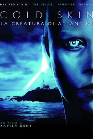 Cold Skin - La creatura di Atlantide (2017) streaming