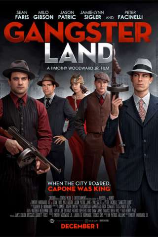 Gangster Land (2017) streaming