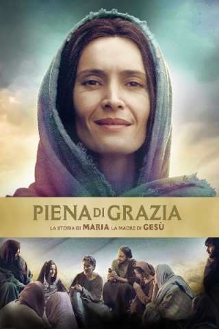 Piena di grazia (2015) streaming