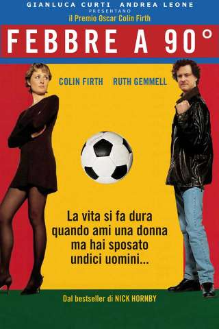 Febbre a 90° (1997) streaming