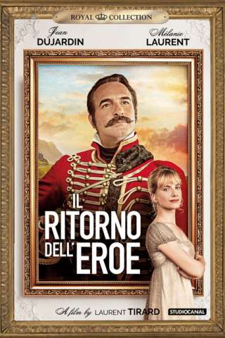 Il ritorno dell'eroe (2018) streaming